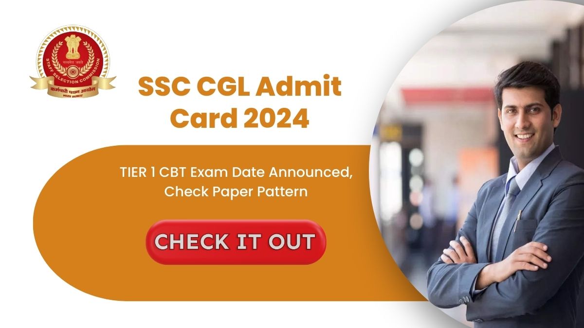 SSC CGL Admit Card 2024